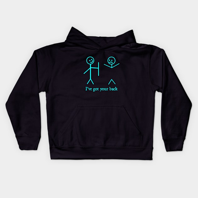 I Got Your Back Funny Stick Figure Humor Kids Hoodie by  hal mafhoum?